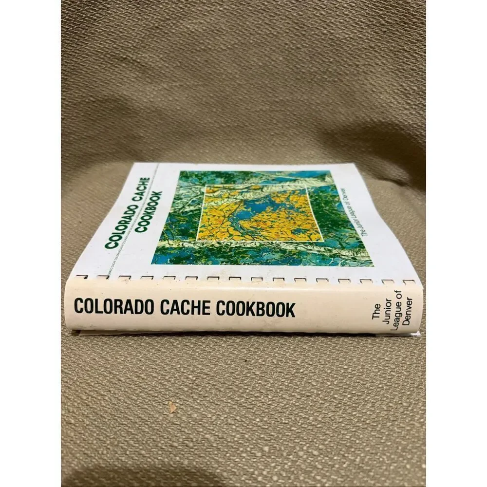 Vintage Colorado Cache Cookbook Junior League of Denver 1983 Spiral Retro Recipe